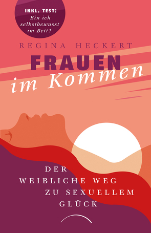 Frauen im Kommen von Heckert,  Regina