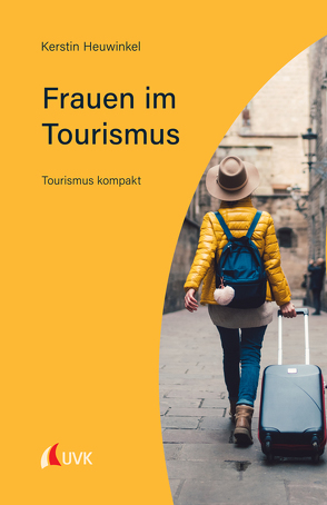 Frauen im Tourismus von Heuwinkel,  Kerstin