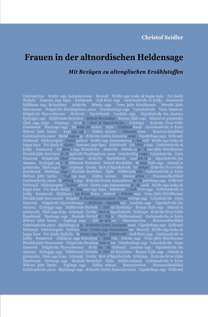 Frauen in der altnordischen Heldensage von Seidler,  Christof