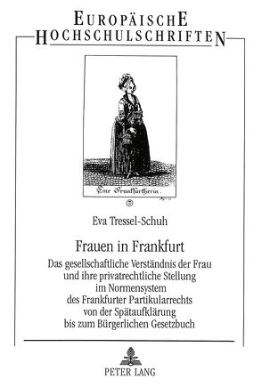 Frauen in Frankfurt von Tressel-Schuh,  Eva