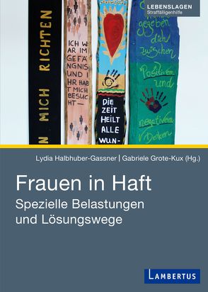 Frauen in Haft von Grote-Kux,  Gabriele, Halbhuber-Gassner,  Lydia