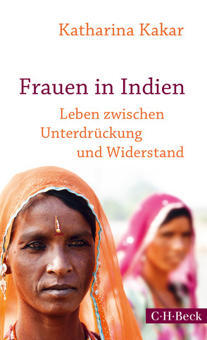 Frauen in Indien von Kakar,  Katharina