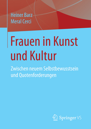 Frauen in Kunst und Kultur von Barz,  Heiner, Cerci,  Meral