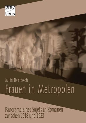 Frauen in Metropolen von Bartosch,  Julie
