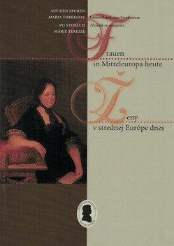 Frauen in Mitteleuropa heute von Kiczkova,  Zuzana, Knothe,  Maria A, Matzner,  Gabriele, Prammer,  Barbara, Siklova,  Jirina