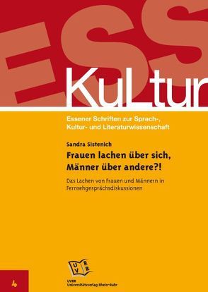 Frauen lachen über sich, Männer über andere?! von Sistenich,  Sandra