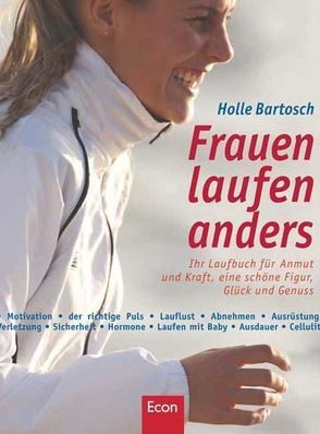 Frauen laufen anders von Bartosch,  Holle