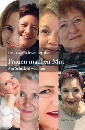 Frauen machen Mut von Schweingruber,  Beatrice