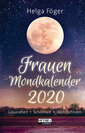 Frauen-Mondkalender 2020 von Föger,  Helga