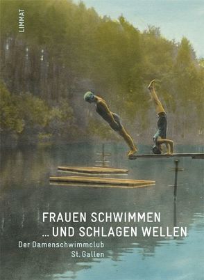 Frauen schwimmen … und schlagen Wellen von Blum,  Iris