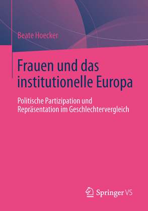 Frauen und das institutionelle Europa von Hoecker,  Beate