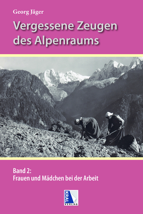 Frauen und Mädchen bei der Arbeit in den Alpen von Jaeger,  Georg