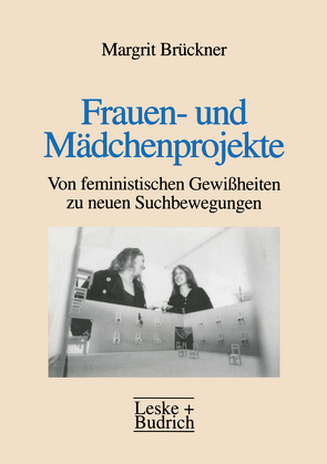 Frauen- und Mädchenprojekte von Brückner,  Margrit