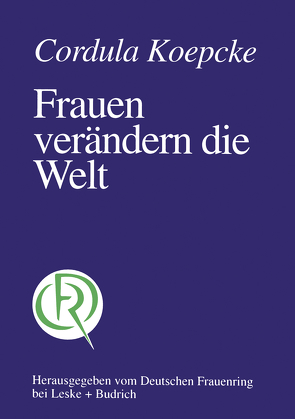 Frauen verändern die Welt von Koepcke,  Cordula