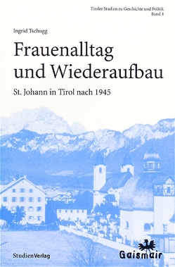 Frauenalltag und Wiederaufbau von Tschugg,  Ingrid