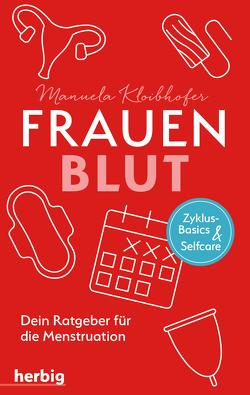 Frauenblut von Kloibhofer,  Manuela