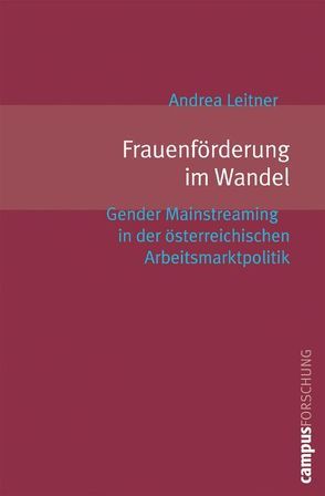 Frauenförderung im Wandel von Leitner,  Andrea