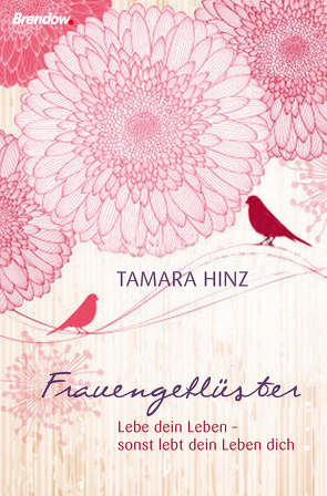 Frauengeflüster von Hinz,  Tamara