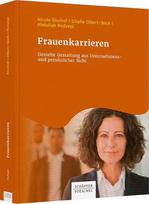 Frauenkarrieren von Bischof,  Nicole, Olbert-Bock,  Sibylle, Redzepi,  Abdullah