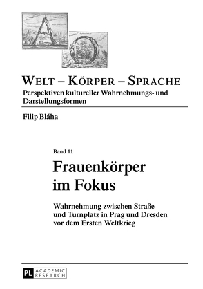 Frauenkörper im Fokus von Bláha Ph.D.,  Filip