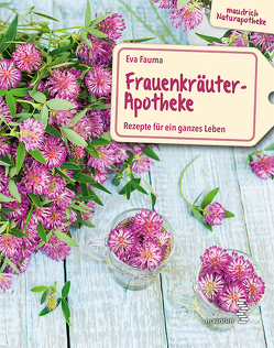 Frauenkräuter-Apotheke von Fauma,  Eva