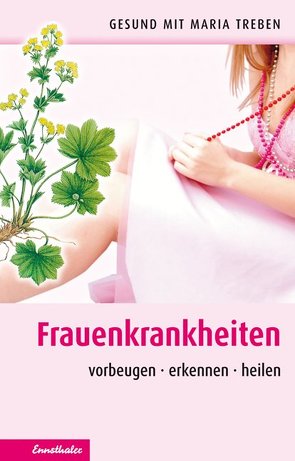 Frauenkrankheiten von Treben,  Maria