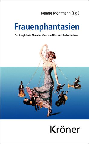 Frauenphantasien von Möhrmann,  Renate