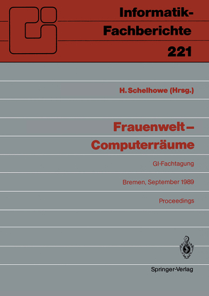 Frauenwelt — Computerräume von Schelhowe,  Heidi