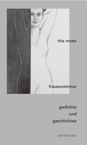 Frauenzimmer von Rosen,  Rita, Willkens,  Silvia