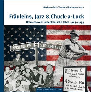 Fräuleins, Jazz & Chuck-a-Luck von Albert,  Martina, Brockmann,  Thorsten