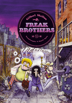 Freak Brothers von Müller,  Lutz, Shelton,  Gilbert