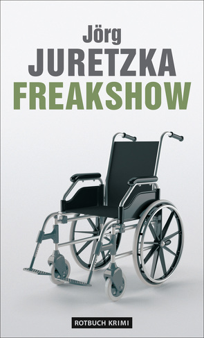 Freakshow von Juretzka,  Jörg