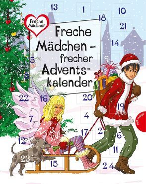 Freche Mädchen – freche Bücher!: Freche Mädchen – frecher Adventskalender von Both,  Sabine, Brinx/Kömmerling, Minte-König,  Bianka, Sahler,  Martina, Schössow,  Birgit, Schreiber,  Chantal, Ullrich,  Hortense, Zimmermann,  Irene