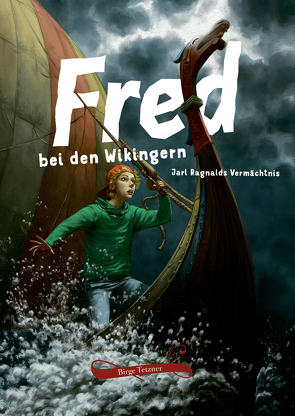 Fred bei den Wikingern von Tetzner,  Birge, Uhlenbrock,  Karl