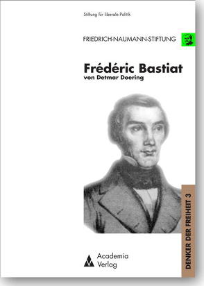 Frédéric Bastiat von Doering,  Detmar