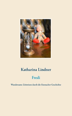 Fredi von Lindner,  Katharina