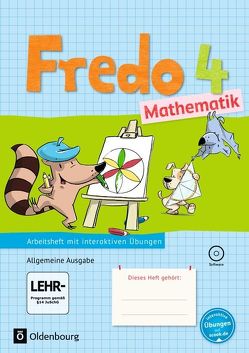 Fredo – Mathematik – Ausgabe A – 2015 – 4. Schuljahr von Balins,  Mechtilde, Dürr,  Rita, Franzen-Stephan,  Nicole, Gerstner,  Petra, Plötzer,  Ute, Strothmann,  Anne, Torke,  Margot, Verboom,  Lilo