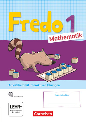 Fredo – Mathematik – Ausgabe A – 2021 – 1. Schuljahr von Balins,  Mechtilde, Dürr,  Rita, Franzen-Stephan,  Nicole, Plötzer,  Ute, Strothmann,  Anne, Torke,  Margot