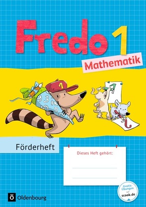 Fredo – Mathematik – Zu Ausgabe A – 2015 und Ausgabe B – 1. Schuljahr von Balins,  Mechtilde, Dürr,  Rita, Franzen-Stephan,  Nicole, Gerstner,  Petra, Plötzer,  Ute, Strothmann,  Anne, Torke,  Margot, Verboom,  Lilo