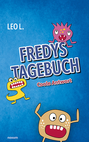 Fredys Tagebuch von L.,  Leo