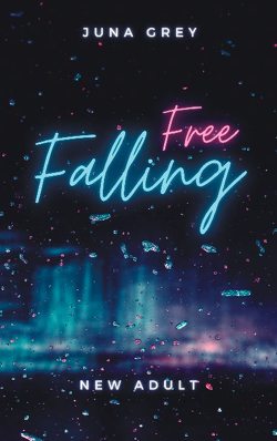 Free Falling von Grey,  Juna