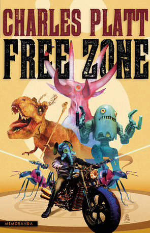 Free Zone von Platt,  Charles, Wohlleben,  Robert