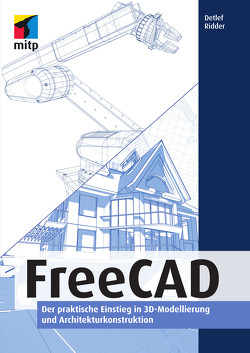 FreeCAD von Ridder,  Detlef