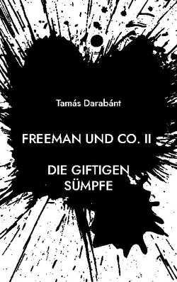 Freeman und Co. II von Darabant,  Tamas