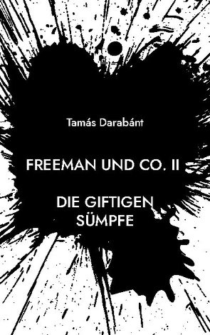 Freeman und Co. II von Darabant,  Tamas