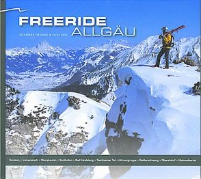 Freeride Allgäu von Freuding,  Alexander, Hehl,  Lucky