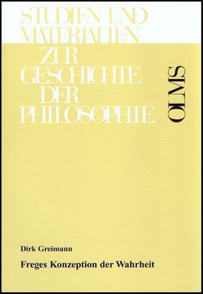 Freges Konzeption der Wahrheit von Greimann,  Dirk