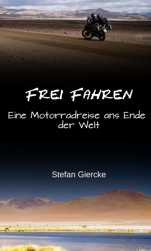 Frei Fahren von Giercke,  Stefan