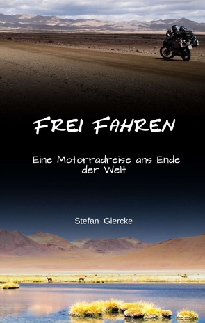 Frei Fahren von Giercke,  Stefan