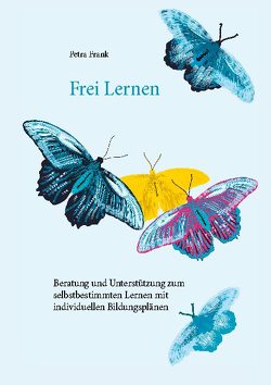 Frei Lernen von Frank,  Petra